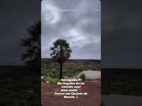 itainopolis Piauí cidade linda #frankaguiar