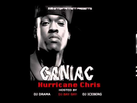 Hurricane Chris - Bend It Ovea [Caniac]