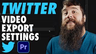 How to Edit & Export High Quality Twitter Videos in Adobe Premiere Pro