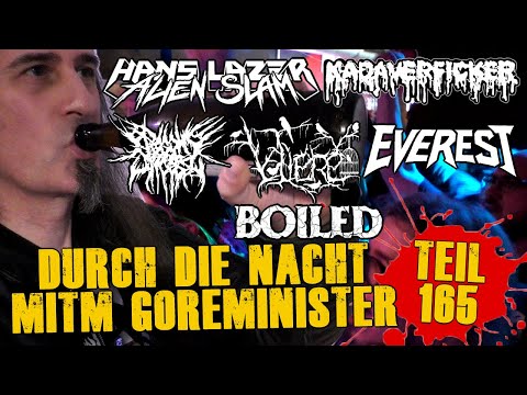 Through the Night with the Gore Minister - Part 165 (feat. Hans Lazer Alien Slam, Voliére, B.F.I....