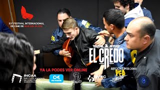 El Credo (Documental, 2019)-Dir. Alan R. Sasiain