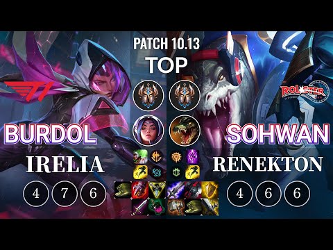 T1 Burdol Irelia vs KT SoHwan Renekton Top - KR Patch 10.13