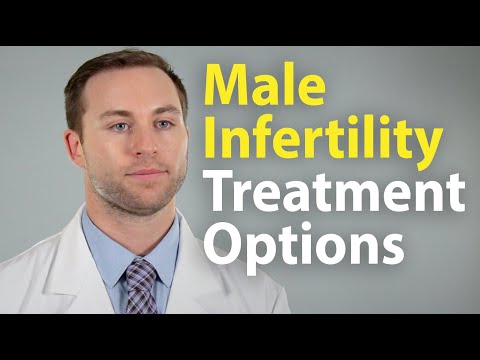Treatment options for male infertility