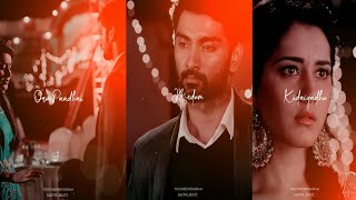 Kadhal Oru Aagayam💕Imaikkaa Nodigal💞WhatsApp Status 🥰Sakthi beatz