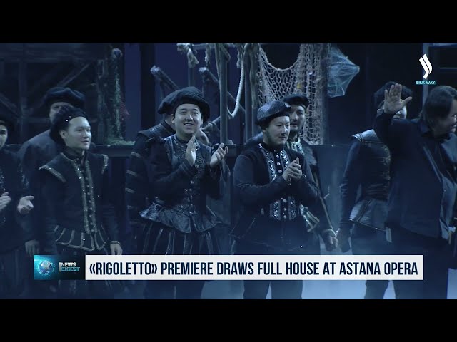 «Астана Опера» театрында «Риголетто» қойылымының премьерасы өтті