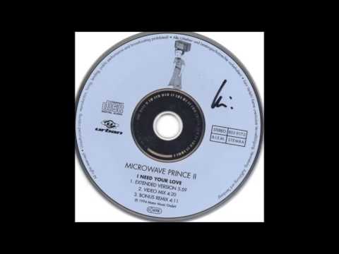 Microwave Prince II ‎– I Need Your Love (Extended Version)