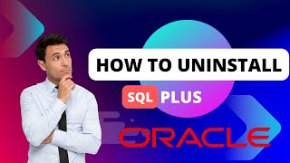 How to uninstall Oracle database 10g in windows | 10 & 11 & 8.1 & windows | Sql plus Uninstallation