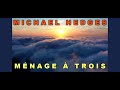 MÉNAGE À TROIS — MICHAEL HEDGES