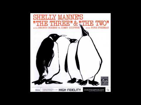 Shelly Manne The Three & The Two