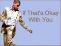 Shayne Ward If That S Okay With You Video