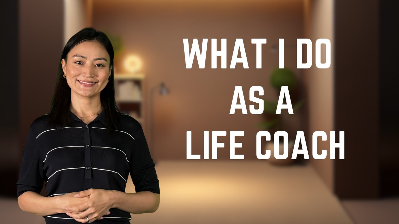What I do as a Life Coach