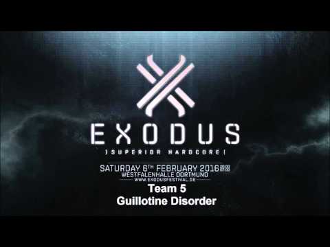 EXODUS Festival 2016 - Guillotine Disorder [Team 5]