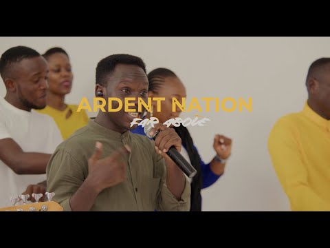 Far Above - Ardent Nation (Official Video 4k)