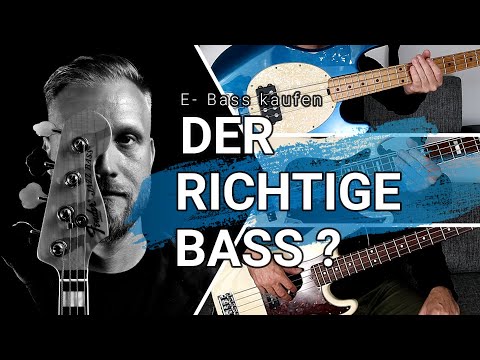 Der richtige Bass ? E- Bass kaufen