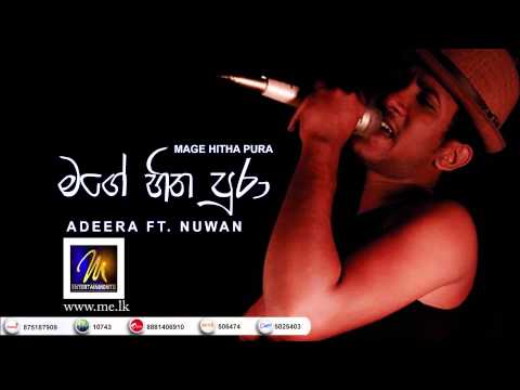 Mage Hitha Pura (මගේ හිත පුරා) - Adeera ft Nuwan - Official Music Audio