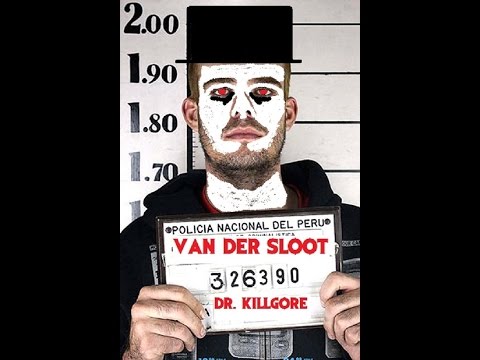 'Van Der Sloot' - Dr. Killgore
