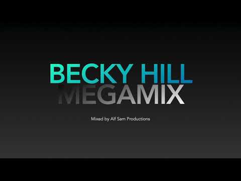 Becky Hill Megamix