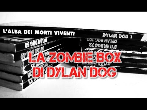 Unboxing - La Zombie Box di Dylan Dog