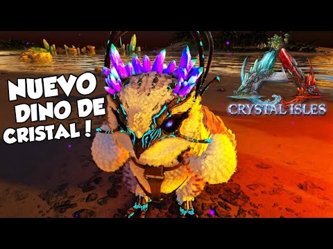 *NUEVO DINO DE CRISTAL* ARREGLOS Y CAMBIOS EN CRYSTAL ISLES DINO ADDITION MOD