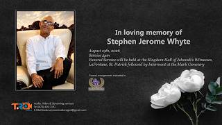 Celebrating the life of Stephen Jerome Whyte also known as “Cedric”, “Sedo” and “The Chief”