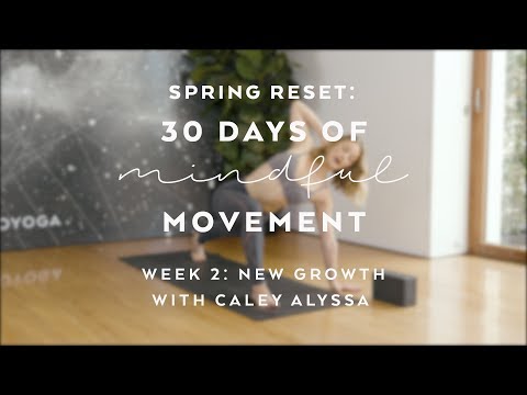 Day 11: Balancing Yoga Flow with Caley Alyssa - Spring Reset: 30 Days of Mindful Movement