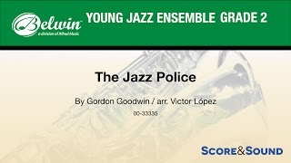 The Jazz Police arr. Victor López - Score & Sound