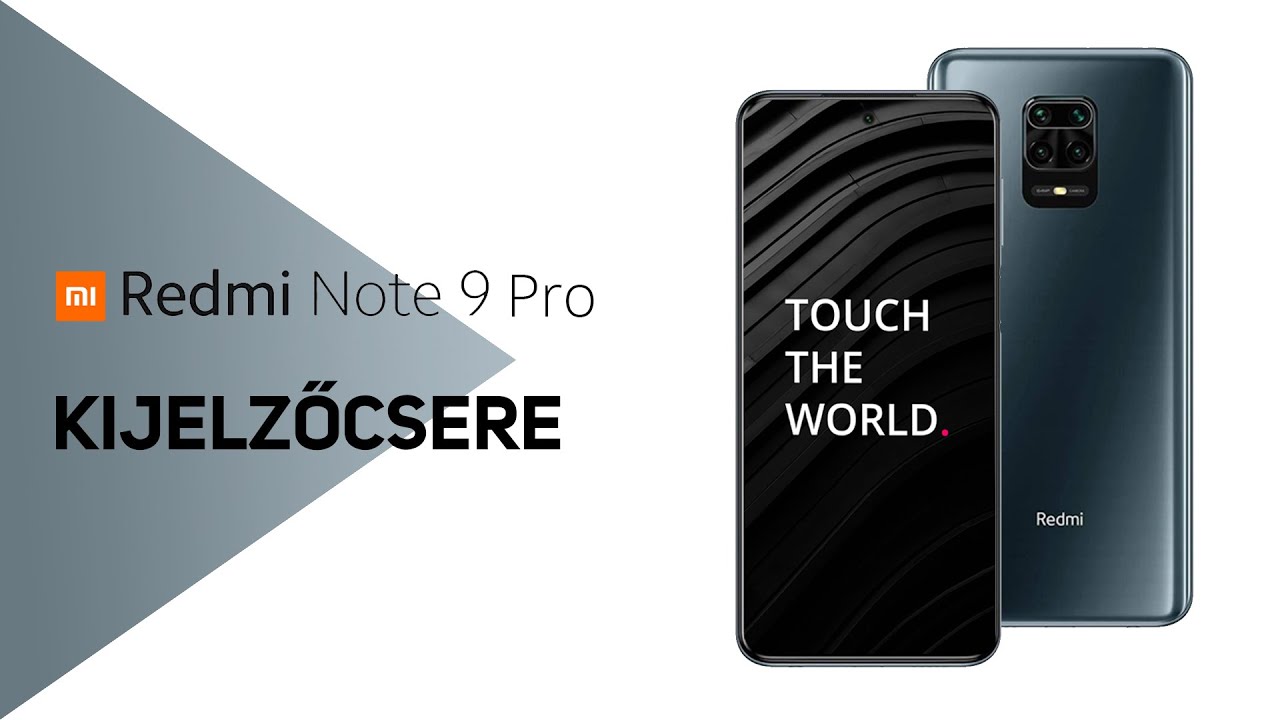 Xiaomi Redmi Note 9 Pro gyári kijelző csere