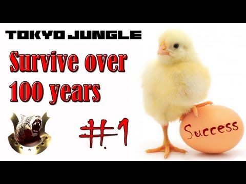 Tokyo Jungle: Survive over 100 years (Chick) Part 1