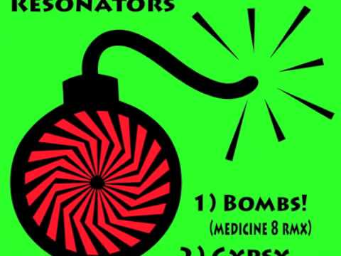 Bombs! (Medicine8 Rmx) by The Helmholtz Resonators