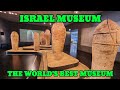 ISRAEL MUSEUM JERUSALEM PART 1