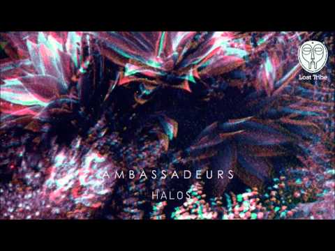 Ambassadeurs - Halos