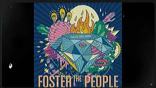 Foster The People - Tabloid Super Junkie (Slowed+Reverbed)