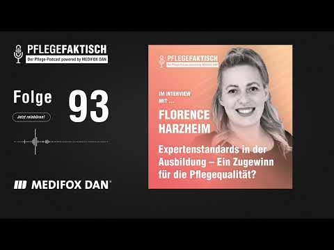 PflegeFaktisch #93 Expertenstandards – Zugewinn für die Qualität in der Pflege in der Ausbildung?