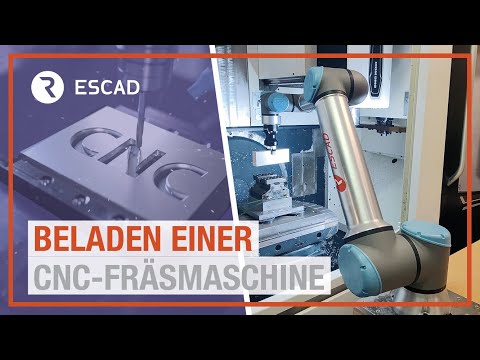 Be- und Entladen einer CNC-Fräsmaschine mit einem UR10e von Universal Robots | ESCAD AUTRIA