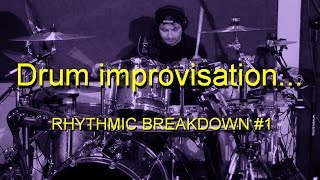 Drum Improvisation #05 - Andrea Ge