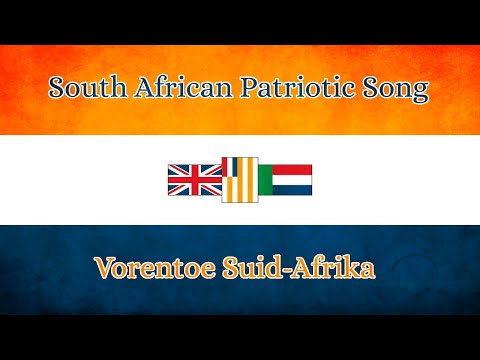 South African Patriotic Song- Vorentoe Suid-Afrika