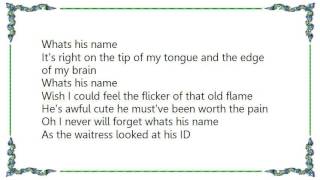 Holly Dunn - Whatshisname Lyrics