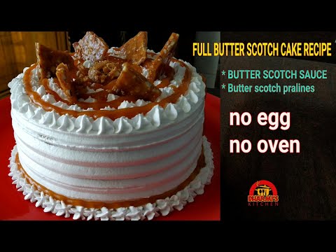 Butterscotch Cake Recipe | Homemade Butterscotch Sauce & Praline | Eggless Cake