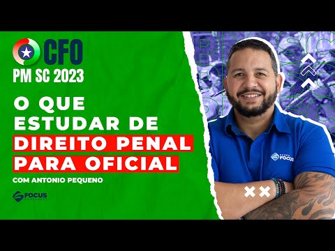 CFO PM SC 2023: O que estudar de Direito Penal para Oficial da Polícia Militar de Santa Catarina?