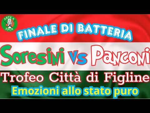 🔥 Soresini vs Panconi 🎱 – Finale di Batteria | II Trofeo Città di Figline 🏆 Emozioni allo stato puro