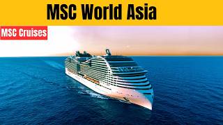 MSC World Asia Review: Mind-Blowing Features That'll Shock Cruise Veterans (Honest 2026 Breakdown)