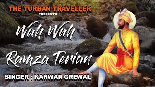 Devotional Song 2 :Wah Wah Ramza Terian  Kanwar Gr