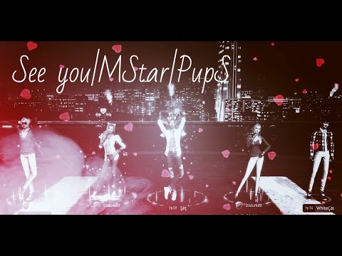 See you|MStar|PupS