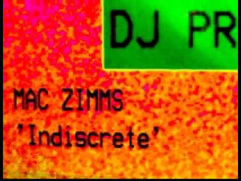 Mac Zimms  -  Indiscrete