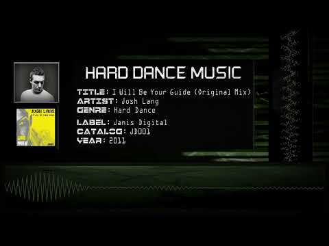Josh Lang - I Will Be Your Guide (Original Mix) [HQ]