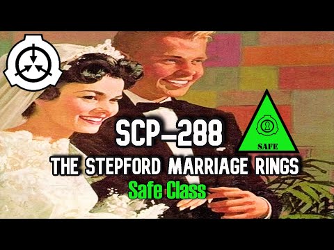 SCP Decoded Reading: SCP-288 The Stepford Marriage Rings