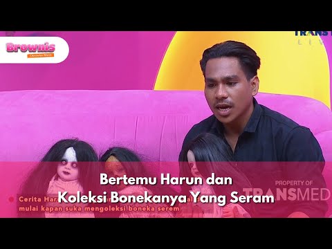 Bertemu Harun dan Koleksi Bonekanya Yang Seram - BROWNIS (18/9/25) P2