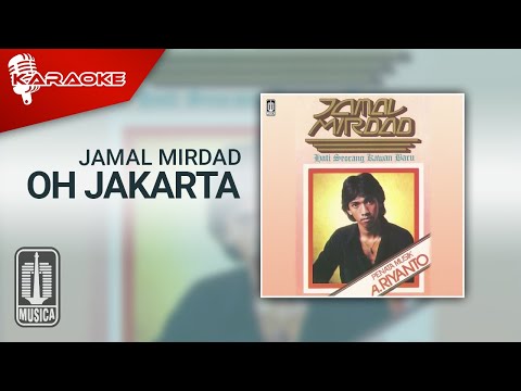 Jamal Mirdad - Oh Jakarta (Official Karaoke Video)