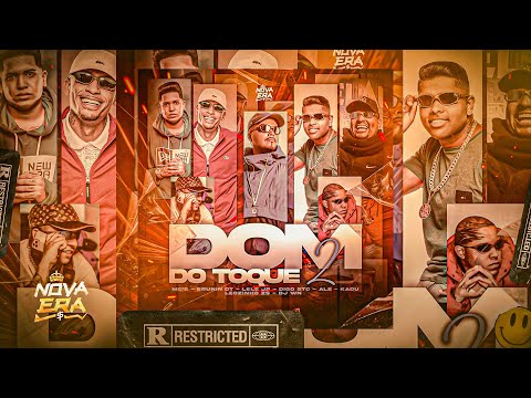 ''DOM DO TOQUE II'' MC's Brunin DT, Digo STC, Lele JP, Kadu, Leozinho ZS e Alê (Clipe Oficial) DJ WN