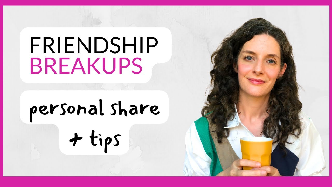 How to Break up with Friends - with NVC